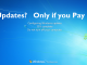 Windows 7 Monthly Fees are Go! Windows7 Updates only if you Pay!